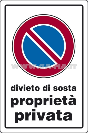 CARTELLI PL.30X20 DIV.SOSTA PROPR.PRIVATA