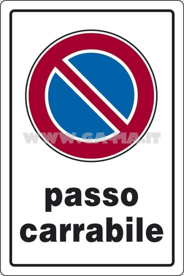 CARTELLI PL.30X20 PASSO CARRABILE