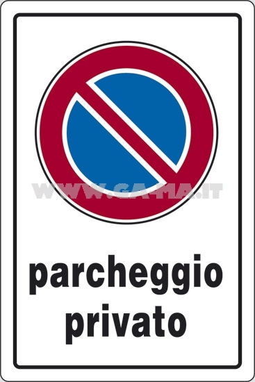 CARTELLI PL.30X20 PARCHEGGIO PRIVATO